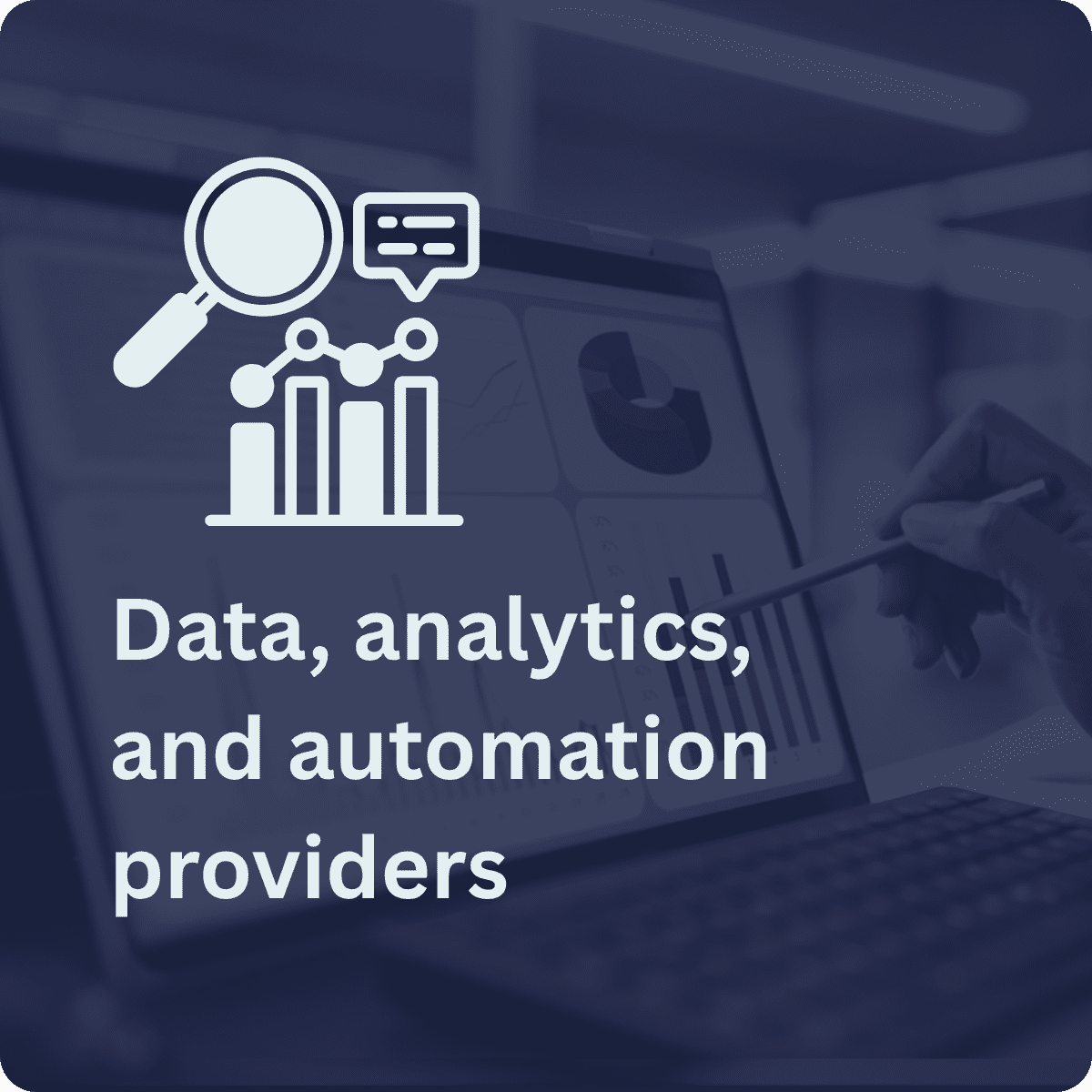 Data, analytics, and automation providers