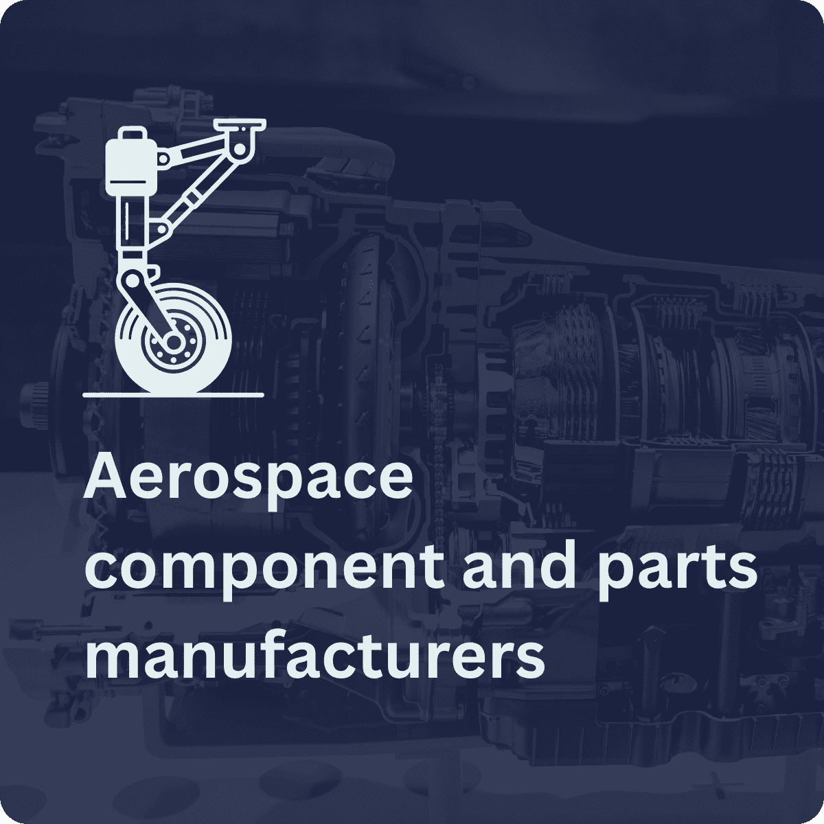Aerospace component and parts manufacturers